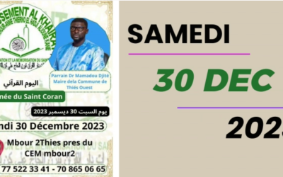Journée du Saint Coran de l’établissement Al Khairat, Daroul khour-anne Thierno El Hadji Alioune KANE, parrainé à Dr Mamadou DJITTE, Maire de la Commune de Thiès-Ouest