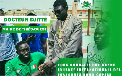 À l’occasion de la journée internationale des personnes handicapées, le Maire de Thiès-Ouest, Dr Mamadou DJITTE, rends hommage à toutes les personnes vivants en situation de handicap.