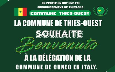 Commune de Thiès-Ouest souhaite la bienvenue à la délégation de la Commune de Cuneo en Italie